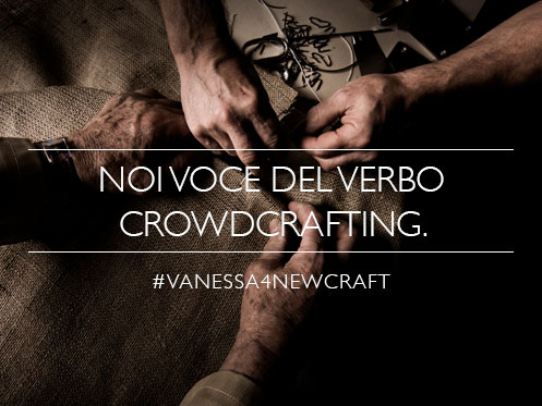 vanessa4newcraft - crowdcrafting aperto al pubblico a Milano